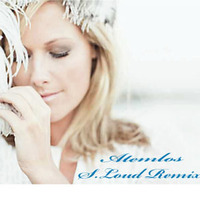 S.Loud Atemlos Remix by Sven Loud