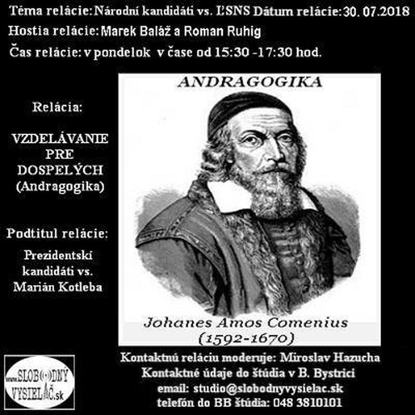 Vzdelávanie pre dospelých 107 - 2018-07-30 Národní kandidáti vs. ĽSNS episode artwork