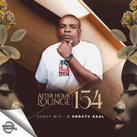 After Hour Lounge 154 (Guest Mix - B) mixed by Vndctv Saul.mp3 by After Hour Lounge