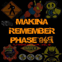 Makina Remember Phase 049 by Dj~M...
