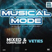Musical Mode #008 (Strictly S Kay Da Deejay) Mixed &amp; Compiled By Veties by Siyabonga Veties Tshabalala