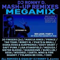 DJ RONNY D. MASH-UP REMIXES - NOV. 2025 part 2 - 59 Minutes by Ronny van Dongen / DJ RONNY D.