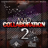 Mad Collaboration 2 by Soundbwoy Shaq