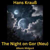 The Night on Gor (Neu) by Hans Krauß