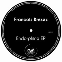 Francois Bresez - Endorphine (Original Mix) | Out now @ Beatport by Francois Bresez & El Marco