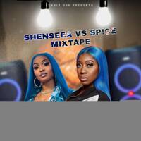 SHENSEEA VS SPICE MIX 2022 by Man Like Javada