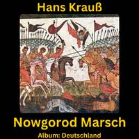 Nowgorod Marsch by Hans Krauß