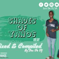 Sox_De_Dj_-_Shades_Of_Yanos_Vol001 by Sox De Dj
