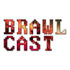 BRAWLcast