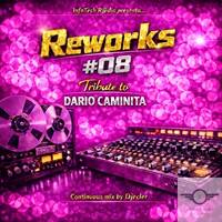 Tribute To Dario Caminita - Reworks #08 (Continuous Mix) by Djecler by InfoTech R@dio by Djecler