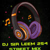 DJ SIR LEEM 254