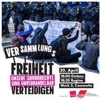 Das Ende der Versammlungsfreiheit in Sachsen?! Podium und Diskussion zum neuen sächsischen Versammlungsgesetz aus dem Werk 2 by linХХnet