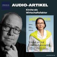 Kirche als Wirtschaftsfaktor - Wirtschaftsjournalist 2025#03 by infobroker