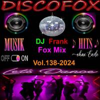 DJ Frank Fox Mix Vol.138-2024 by DJ Nineteen Seventy One