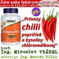 Sám sebe lekárom 88 - 2017-07-16 Prínosy chilli papričiek a kyseliny chlórovodíkovej by Slobodný Vysielač