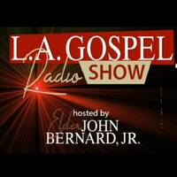L.A Gospel Radio Show - John Bernard Jr. (Sun 6 Dec 2020) by Urban Movement Radio