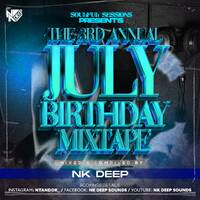 July Birthday Mix 2024 by Ntando NK Deep
