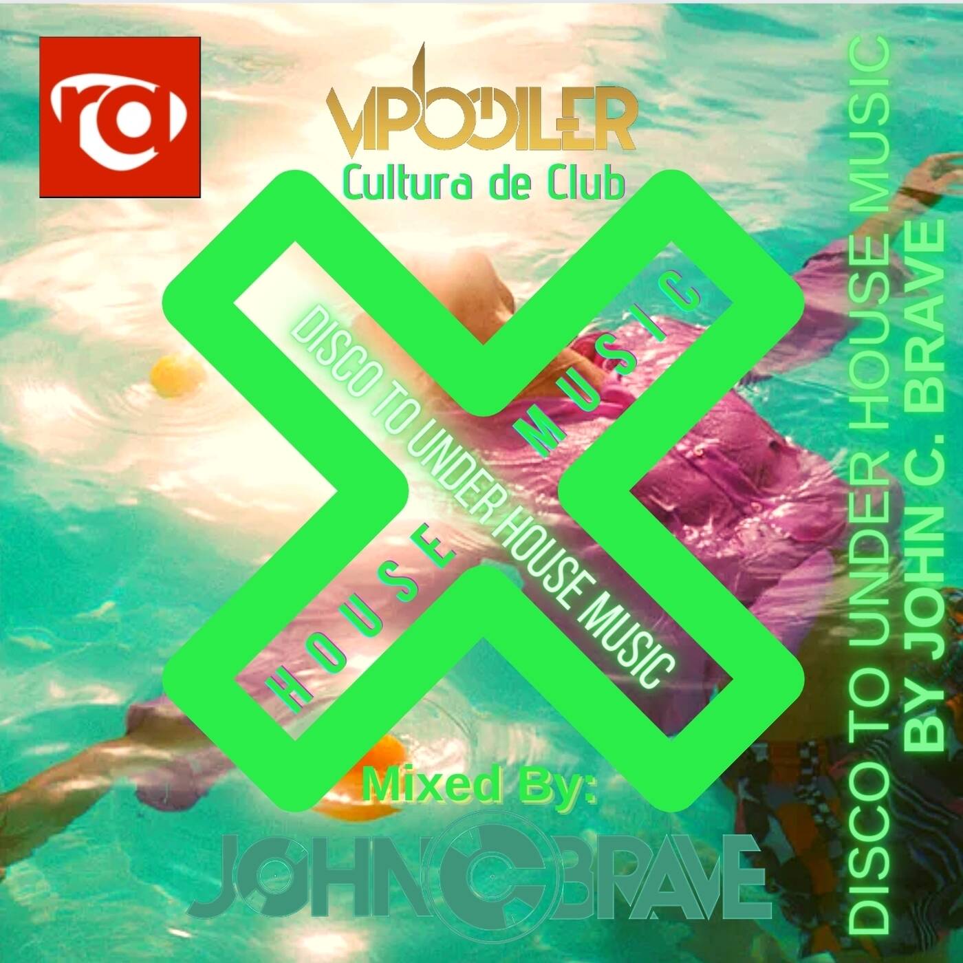 175 DISCO TO UNDER HOUSE MUSIC BY JOHN C BRAVE SZONA DJ 25 03 2023 episode artwork