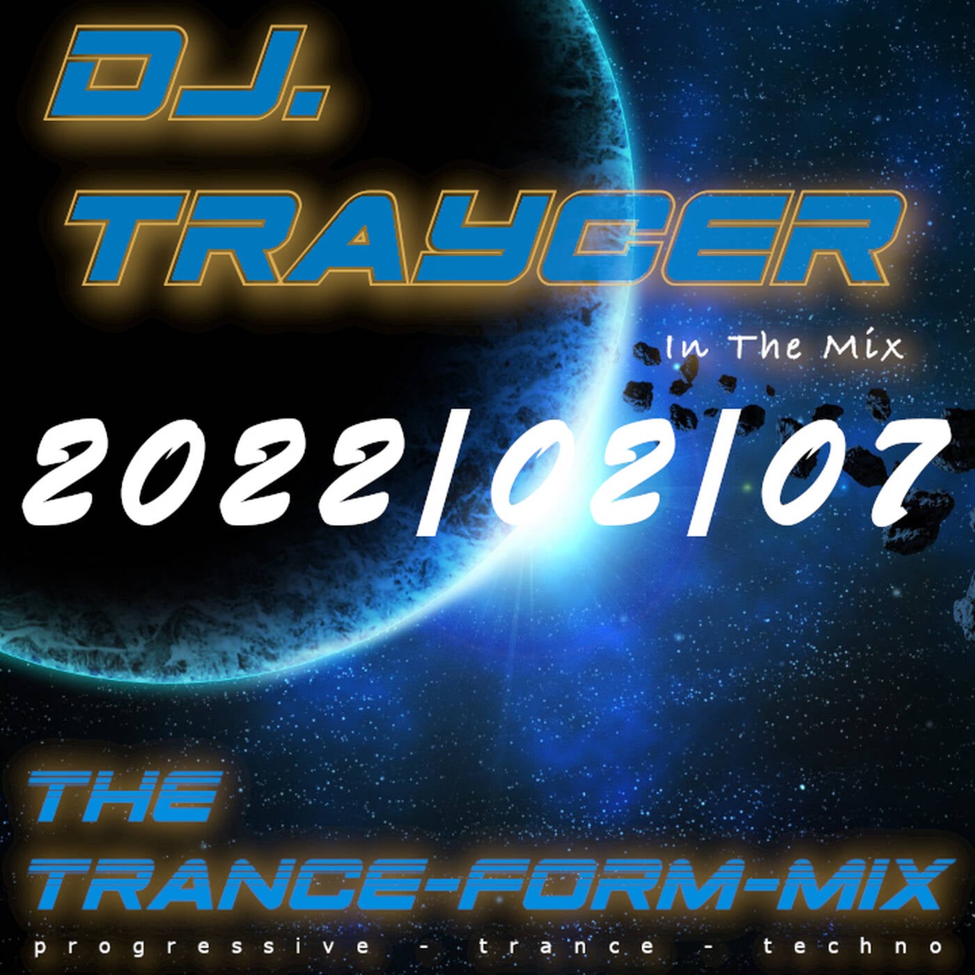 The Trance-Form-Mix (2022/02/07) episode artwork