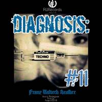 Diagnosis: Techno #11 - Franz Waldeck Stalker live @FWRecords Mexico City 13-08-18 by Franz Waldeck Stalker