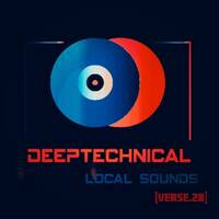 DeepTechnical Local Sounds [Verse.28] by KeV Crush'Bae SA