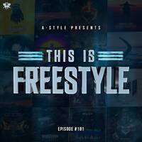A-Style presents This Is Freestyle EP181 @ REALHARDSTYLE.NL 05.08.2020 by A-Style - Harder Styles DJ