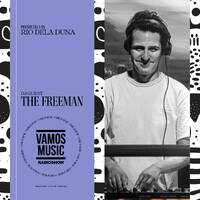 Vamos Radio Show By Rio Dela Duna #608 Guest Mix By The Freeman by Rio Dela Duna