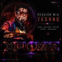 XploYaz | Session Mix | Techno to Acid &amp; Peak Time | September 2026 by XploYaz