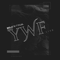 YWF Live / Night Crushed Out The Day / MDRN_RTL Podcast #18 by Modern Ritual (Mdrn_Rtl)