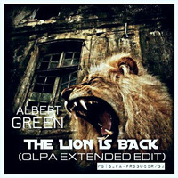 Albert Green - The Lion Is Back (QLPA Extended Edit) by QLPA
