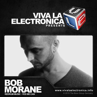 Viva la Electronica pres Bob Morane (Redrum / Yes We Can) by Bob Morane