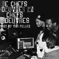 Perf'4 - De Chefs D'Oeuvre En Chefs D'Oeuvre (Prod by Tha Fellaz) by Tha Fellaz Beats