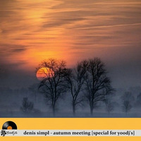 Denis simpl - autumn meeting [special for yoodj's] by YooDj's