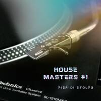 HOUSE MASTERS #1 by Pierfrancesco Pier Di Stolfo