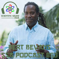 Scientific Sound Radio Podcast 853, Bicycle Corporations' Roots 70 with Bert Bevans. by Scientific Sound Asia Radio