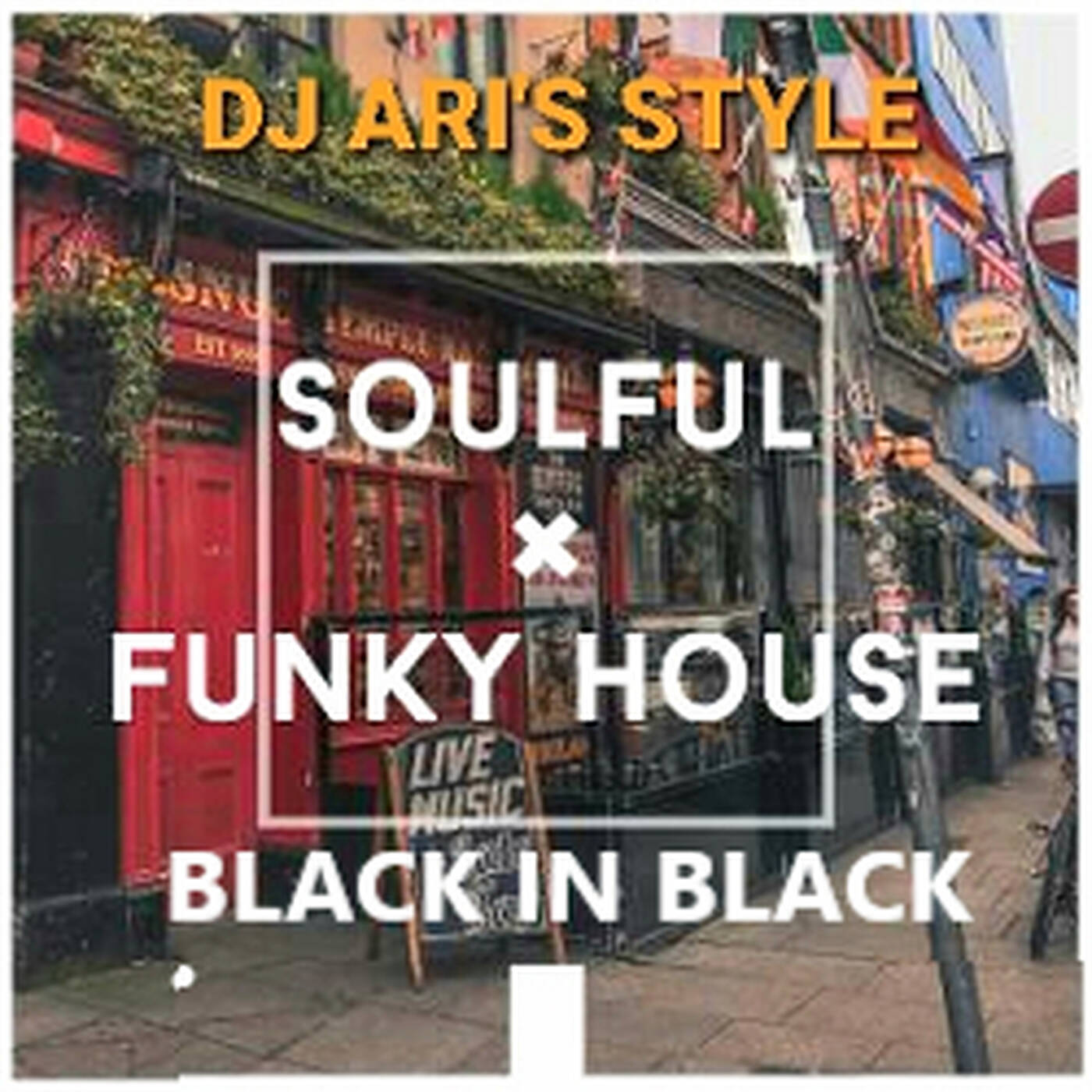 DJ ARI' S STYLE##SOULFUL FUNKY HOUSE EVASION ##EP 24 episode artwork
