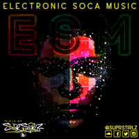 ESM: Electronic Soca Music by SuprStirlz