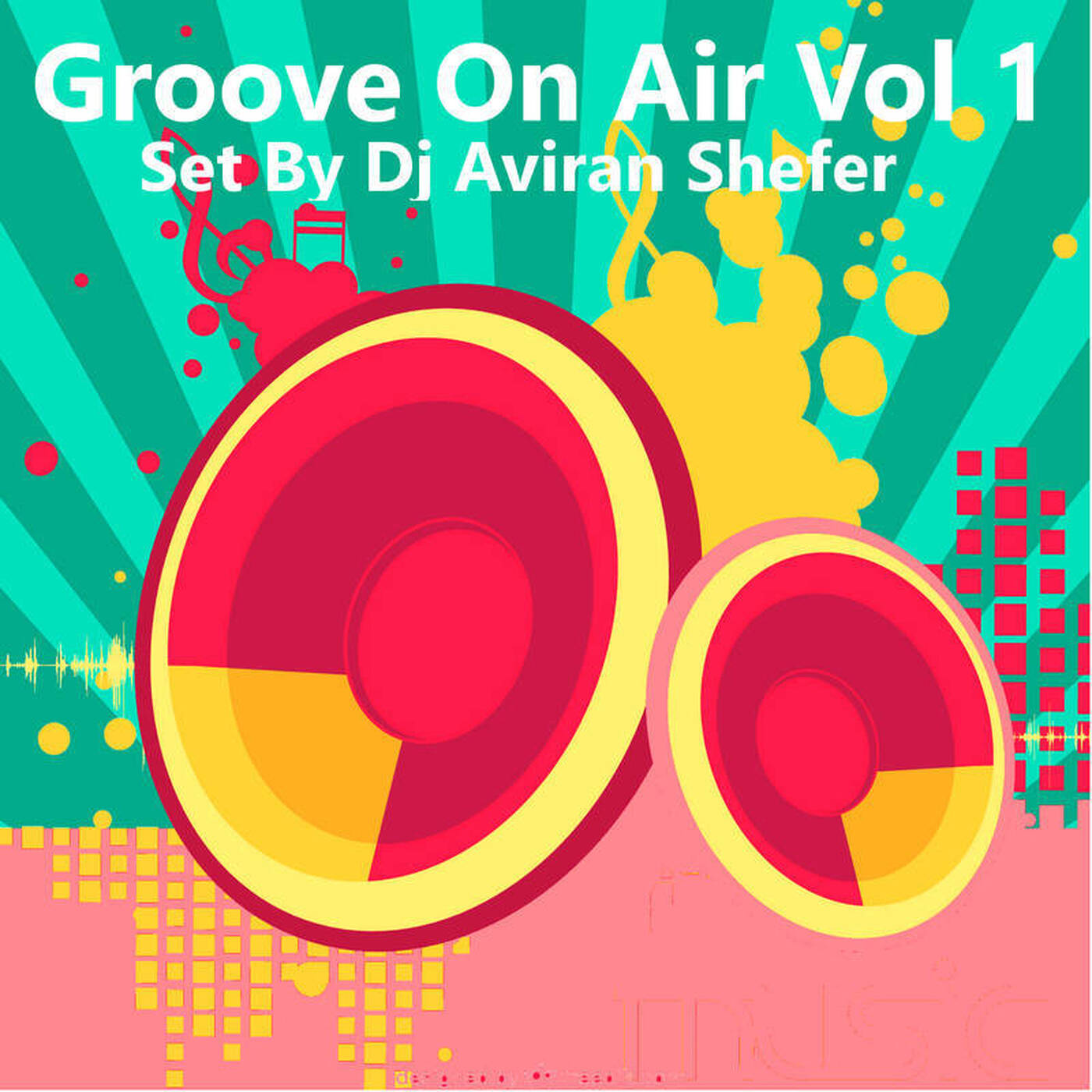 Groove On Air Vol 01 - Set by Dj Aviran Shefer episode artwork