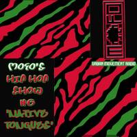 MoFo's Hip Hop Show #6 - Native Tongues (Fri 30 Nov 2018) by Urban Movement Radio