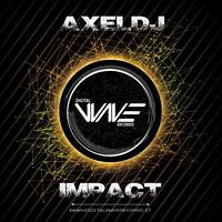 Axeldj - Impact - Preview by DigitalWaveRecords