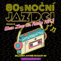 80s Noční jazdci s Alexom - 04.02.2024 by Rádio KIKS
