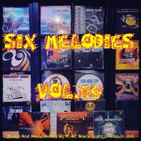 Six Melodies Vol.04 by Dj~M...