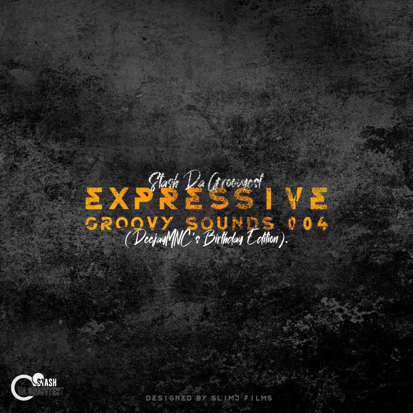 Expressive Groovy Sounds 004 (DeejayMNC's Birthday Edition) episode artwork