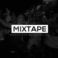 Most High Mixtape vol.10 presented by Dj MeSs by Dj MeSs