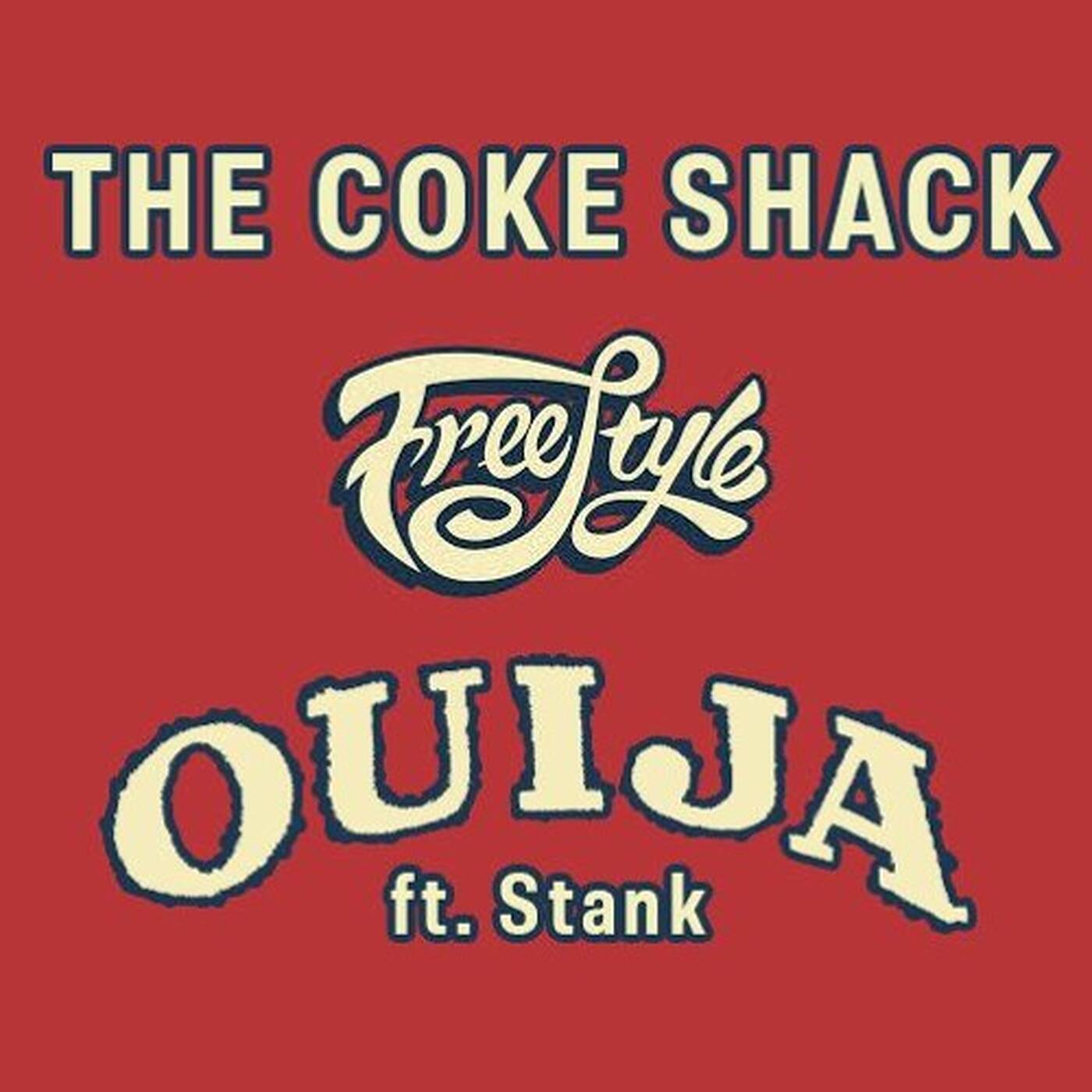 The Coke Shack (Freestyle)