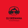DJ DEEWANA