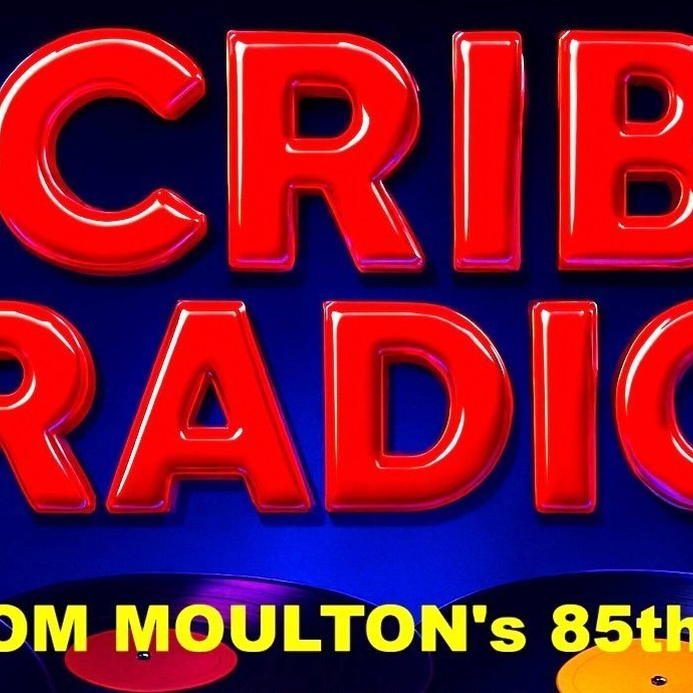 Jay Negron on CRIB RADIO - November 29, 2025 - TOM MOULTON 85 Birthday Party episode artwork