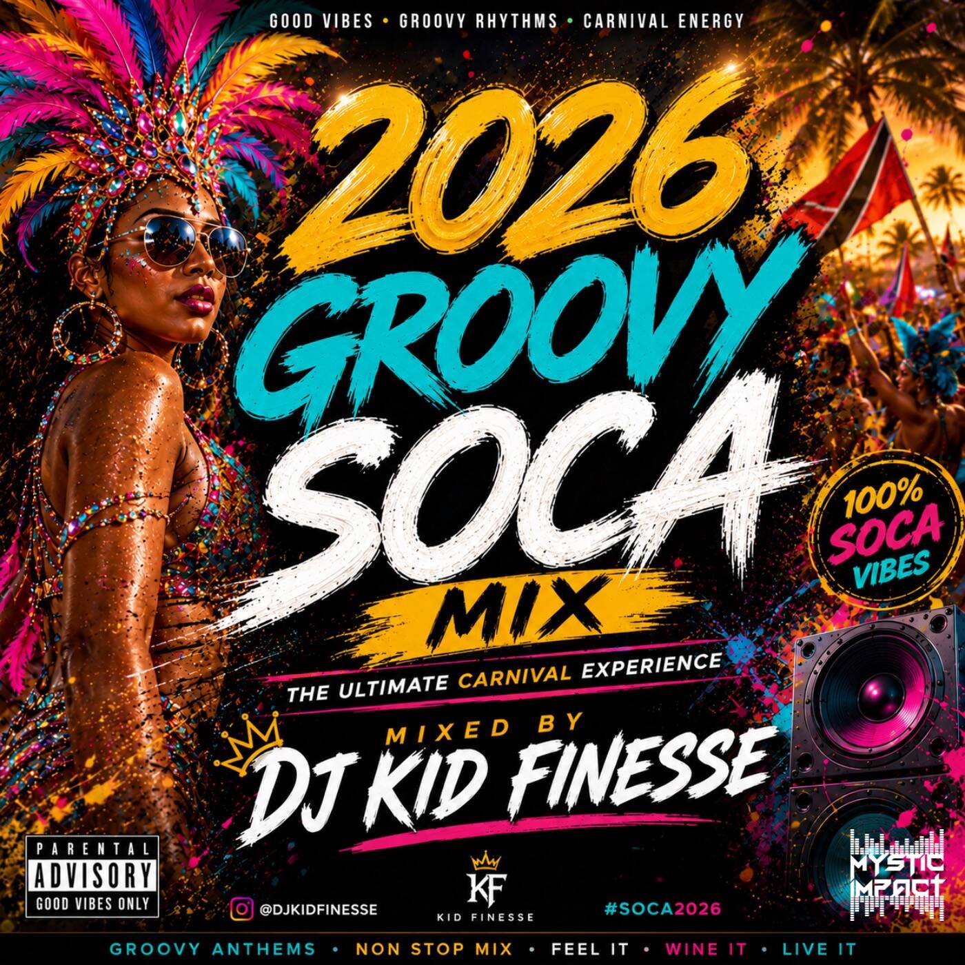 DJ KID FINESSE - 2026 GROOVY SOCA MIX