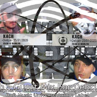 Kach - Guest Mix For DebriFm 25.01.20 [Mix With Some Liquid DnB Music Of Universe Axiom Label] by @UniverseAxiom .LaBeL.