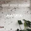 GOOD MUSIC PODCAST